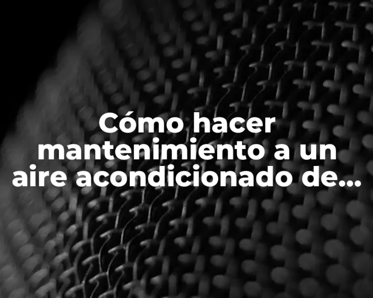 Cómo hacer mantenimiento a un aire acondicionado de ventana LG