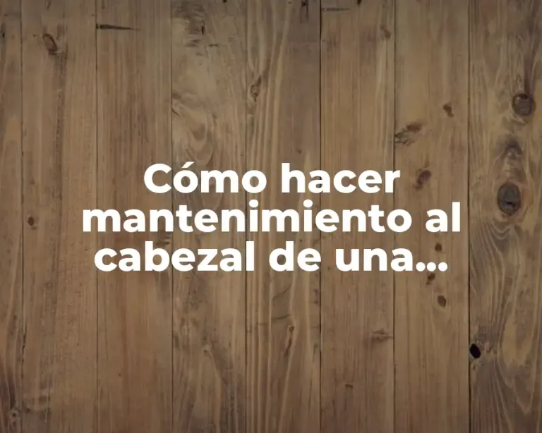 Cómo hacer mantenimiento al cabezal de una desmalezadora