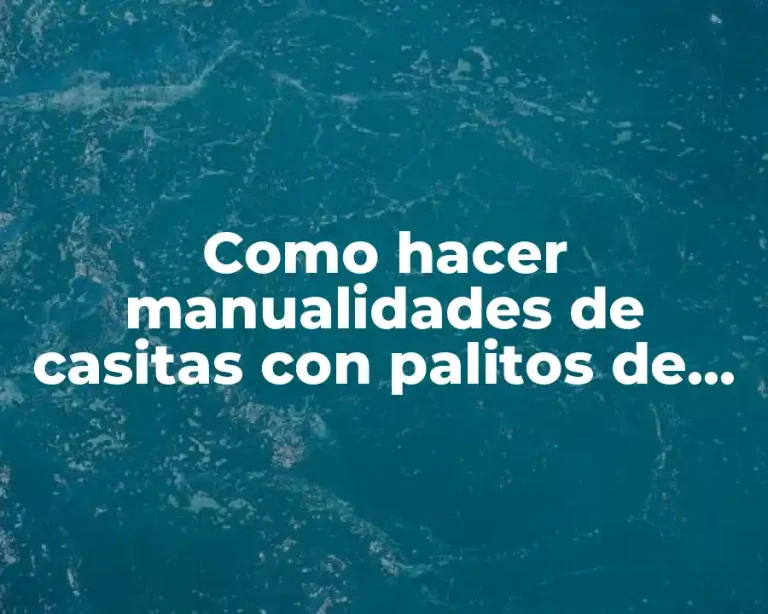 Como hacer manualidades de casitas con palitos de helado