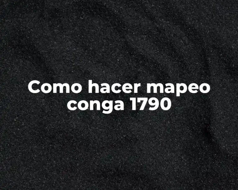 Como hacer mapeo conga 1790