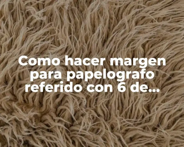 Como hacer margen para papelografo referido con 6 de agosto