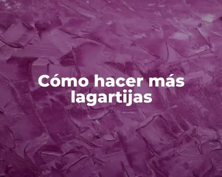 Cómo hacer más lagartijas