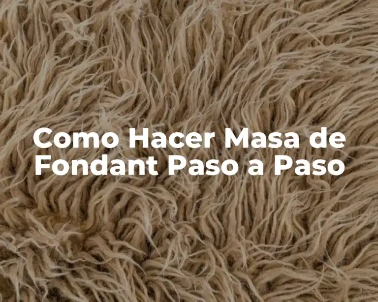 Como Hacer Masa de Fondant Paso a Paso