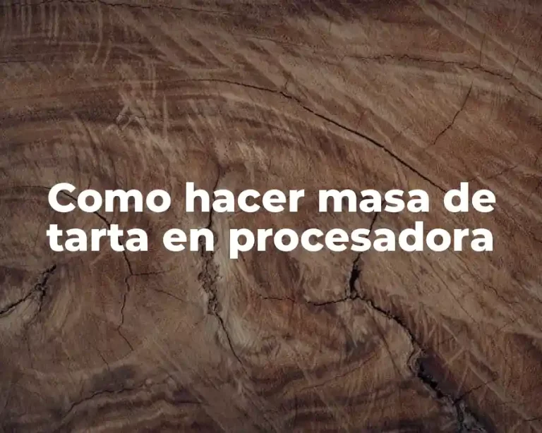 Como hacer masa de tarta en procesadora