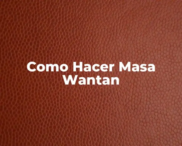 Como Hacer Masa Wantan