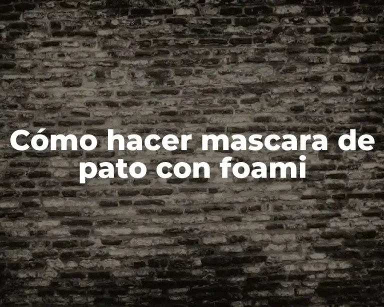 Cómo hacer mascara de pato con foami