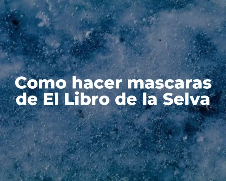 Como hacer mascaras de El Libro de la Selva