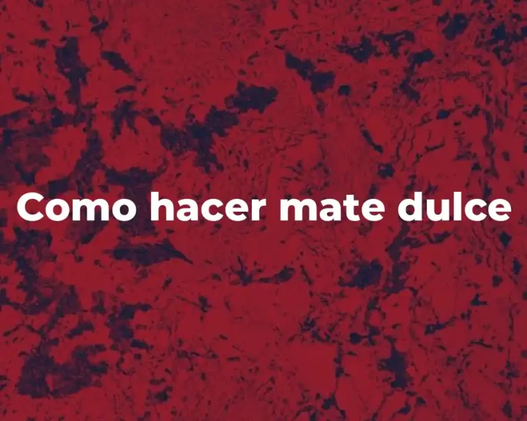 Como hacer mate dulce