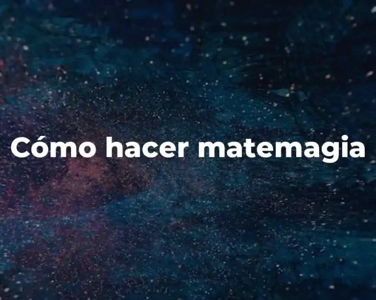 Cómo hacer matemagia
