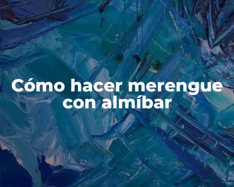 Cómo hacer merengue con almíbar