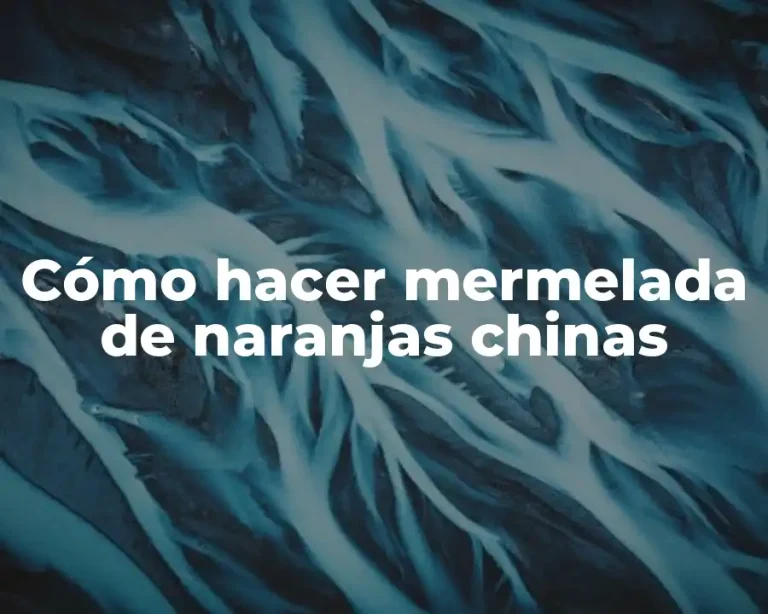 Cómo hacer mermelada de naranjas chinas