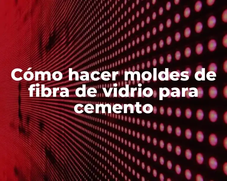 Cómo hacer moldes de fibra de vidrio para cemento