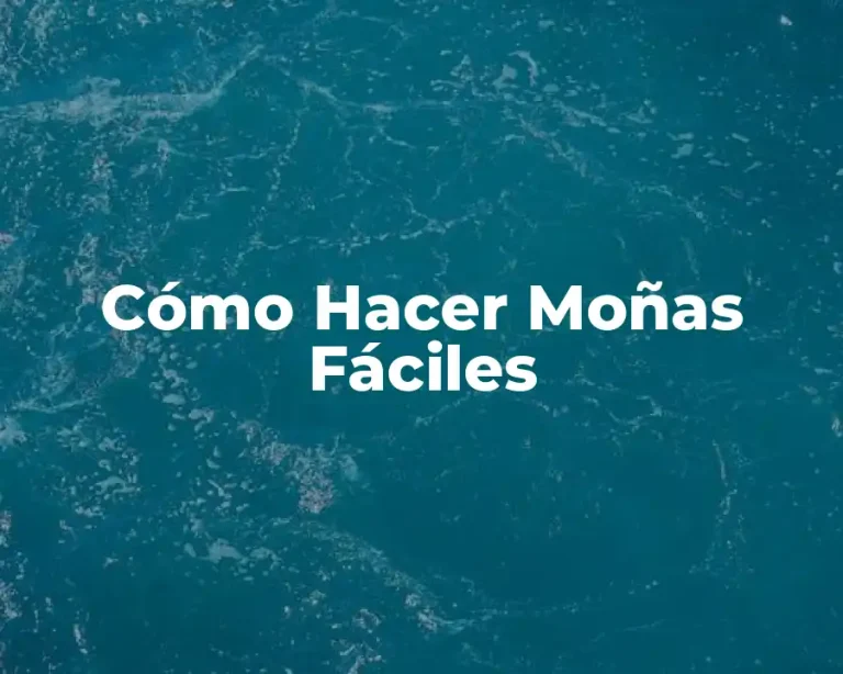 Cómo Hacer Moñas Fáciles