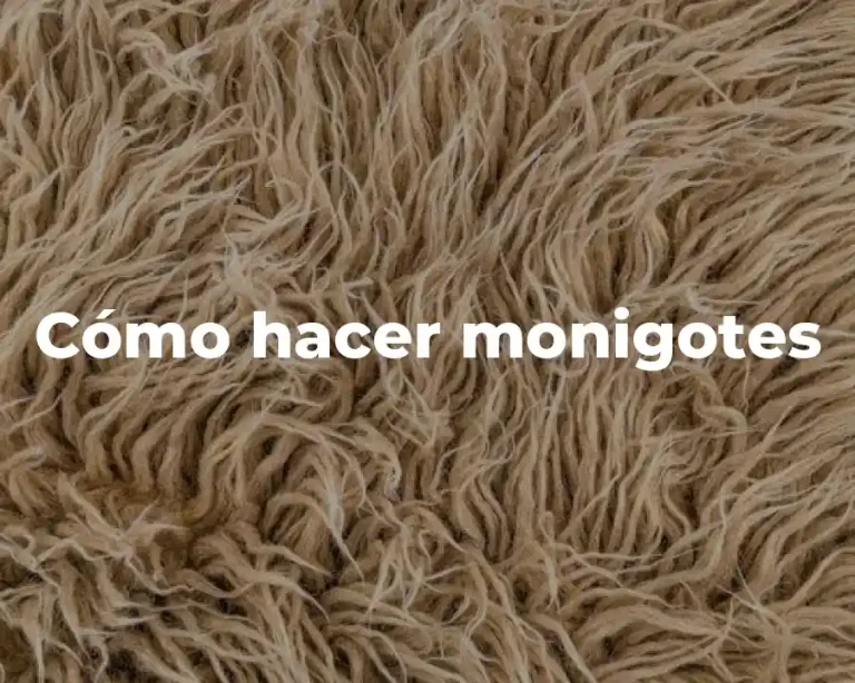 Cómo hacer monigotes