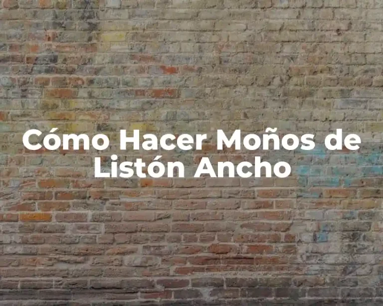 Cómo Hacer Moños de Listón Ancho