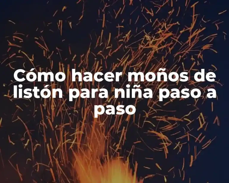 Cómo hacer moños de listón para niña paso a paso