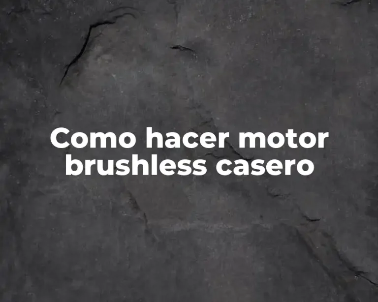 Como hacer motor brushless casero