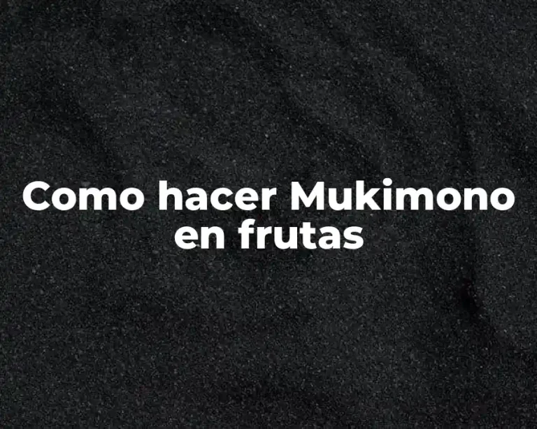 Como hacer Mukimono en frutas