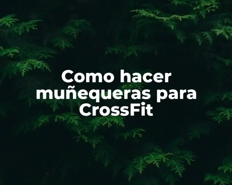 Como hacer muñequeras para CrossFit