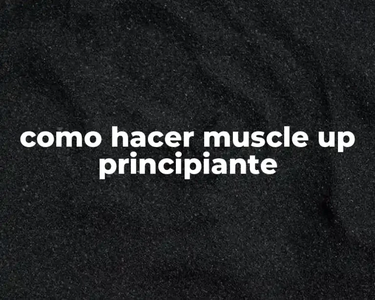 como hacer muscle up principiante