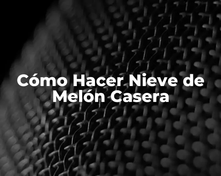 Cómo Hacer Nieve de Melón Casera