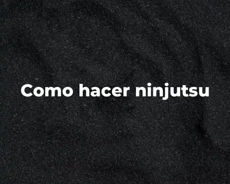 Como hacer ninjutsu