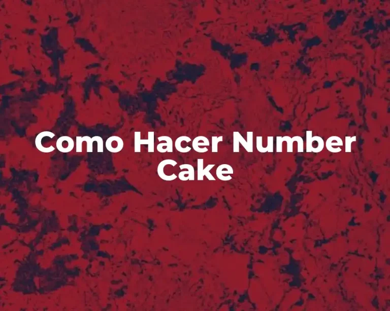 Como Hacer Number Cake