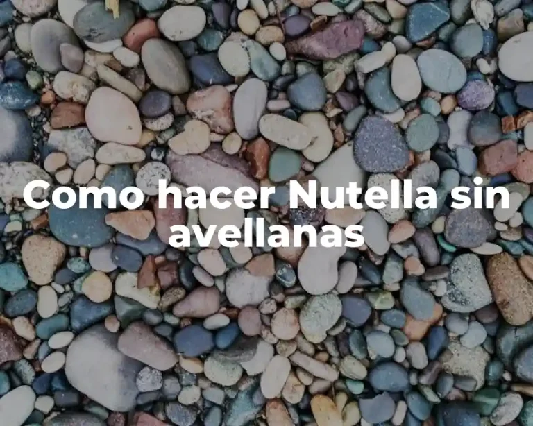 Como hacer Nutella sin avellanas