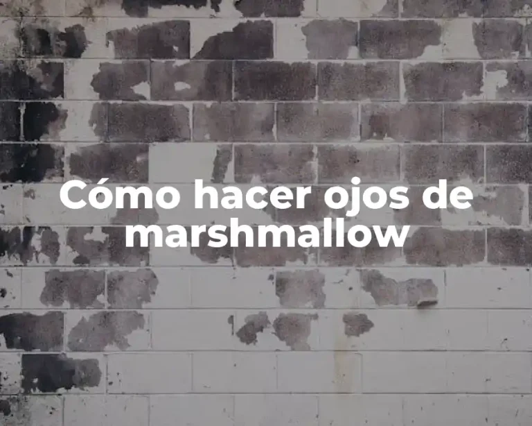 Cómo hacer ojos de marshmallow