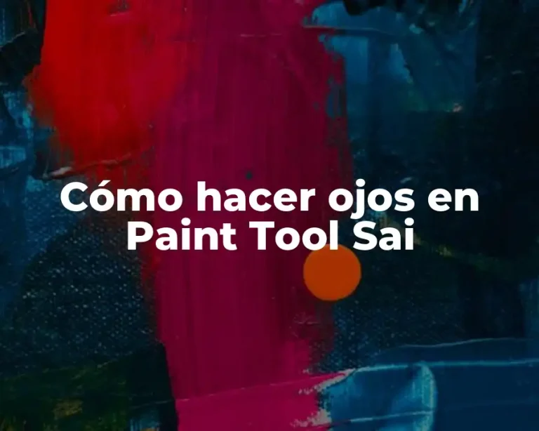 Cómo hacer ojos en Paint Tool Sai
