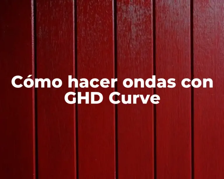 Cómo hacer ondas con GHD Curve