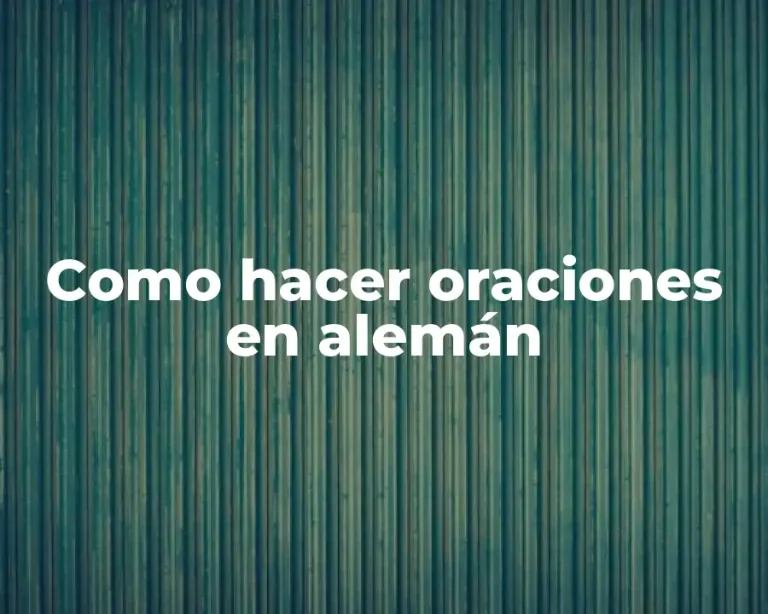 Como hacer oraciones en alemán