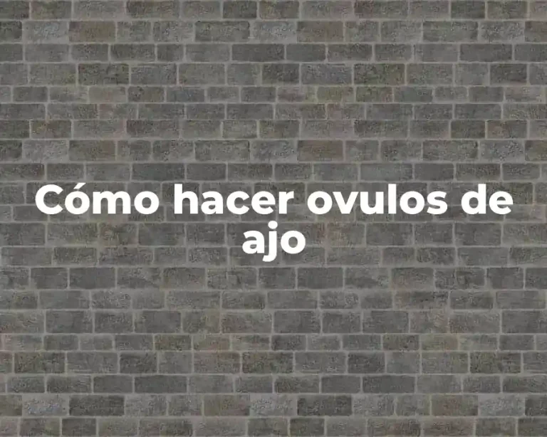 Cómo hacer ovulos de ajo