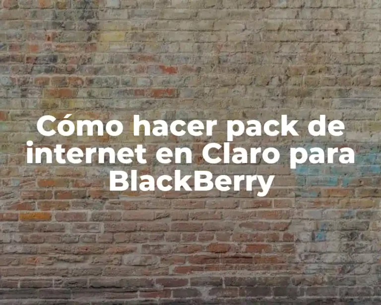Cómo hacer pack de internet en Claro para BlackBerry