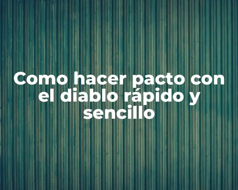Como hacer pacto con el diablo rápido y sencillo