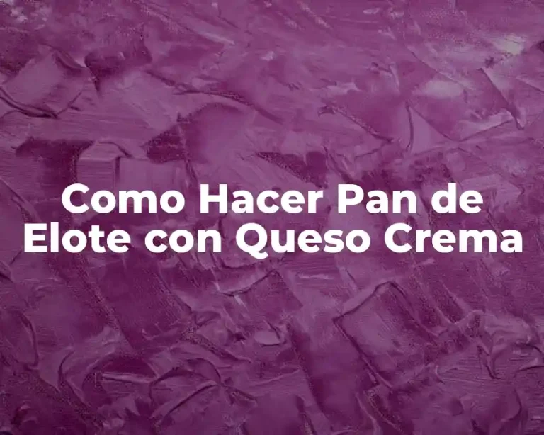 Como Hacer Pan de Elote con Queso Crema
