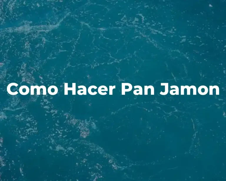 Como Hacer Pan Jamon