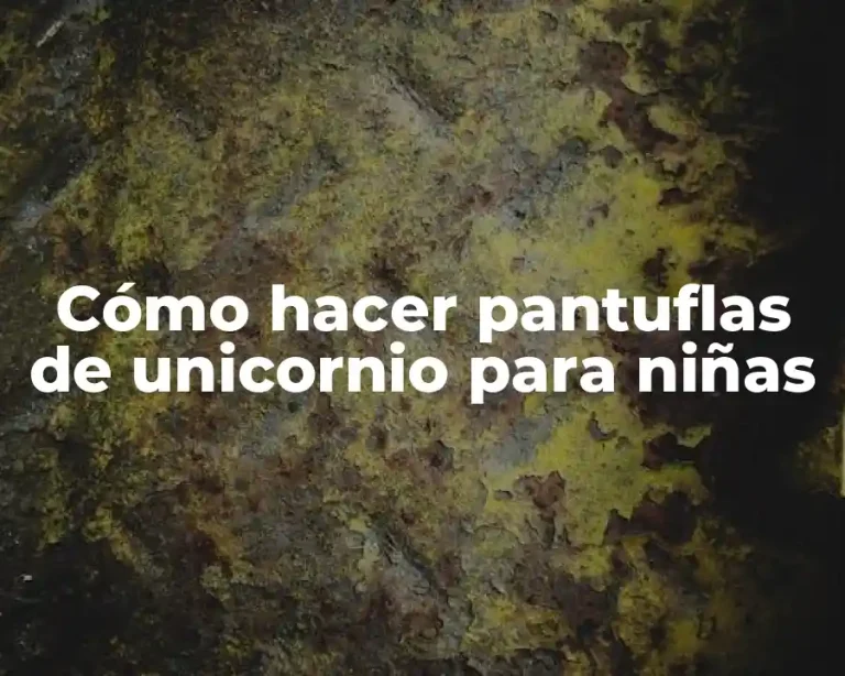 Cómo hacer pantuflas de unicornio para niñas