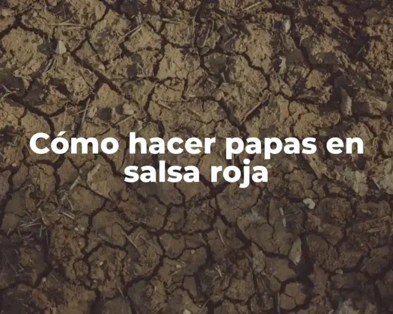 Cómo hacer papas en salsa roja
