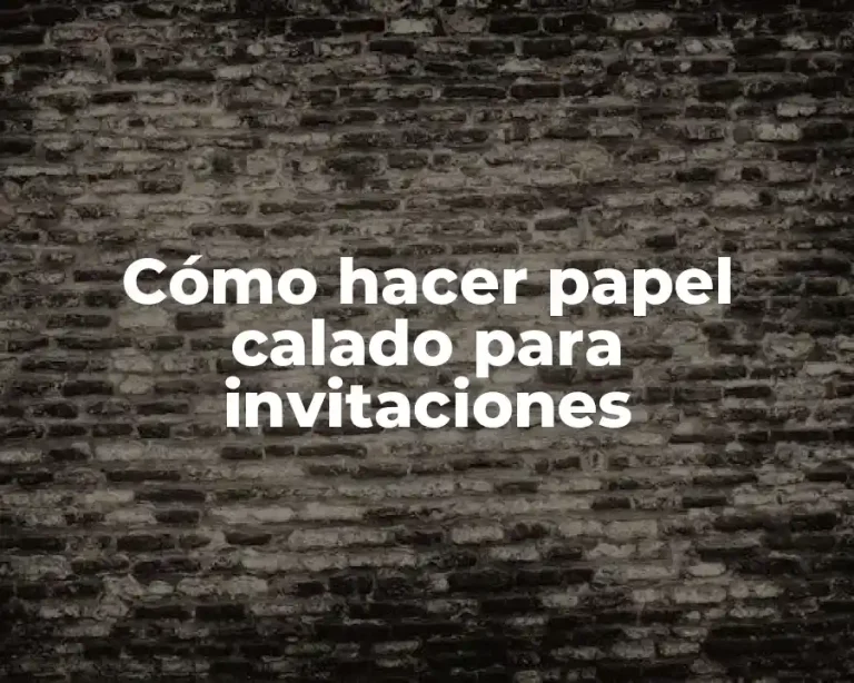 Cómo hacer papel calado para invitaciones