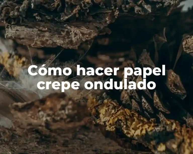 Cómo hacer papel crepe ondulado