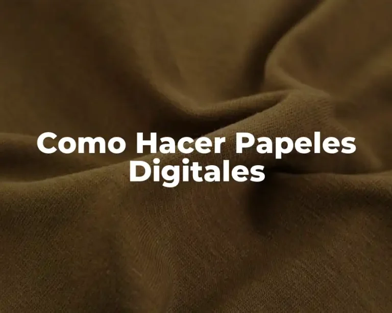 Como Hacer Papeles Digitales