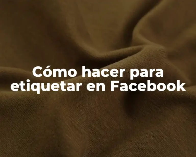 Cómo hacer para etiquetar en Facebook