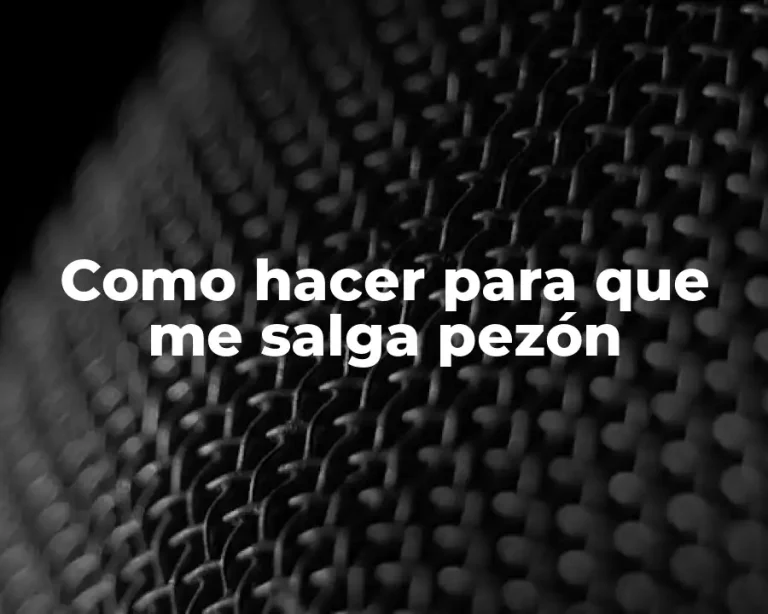 Como hacer para que me salga pezón