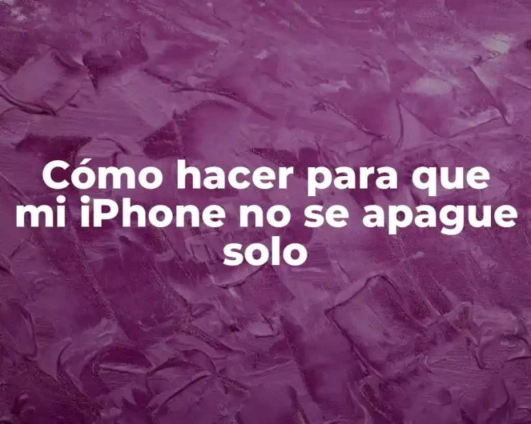 Cómo hacer para que mi iPhone no se apague solo