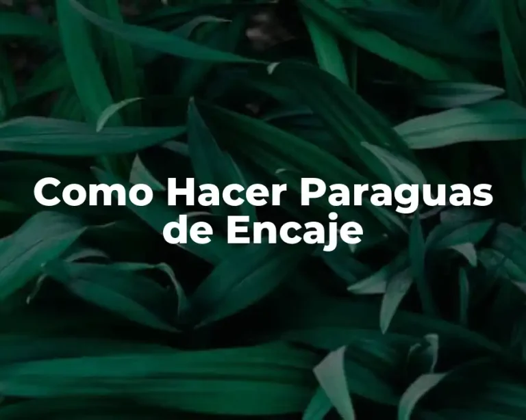 Como Hacer Paraguas de Encaje