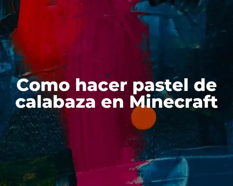Como hacer pastel de calabaza en Minecraft