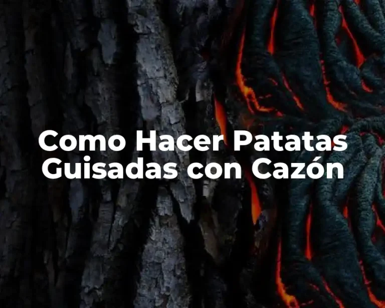 Como Hacer Patatas Guisadas con Cazón