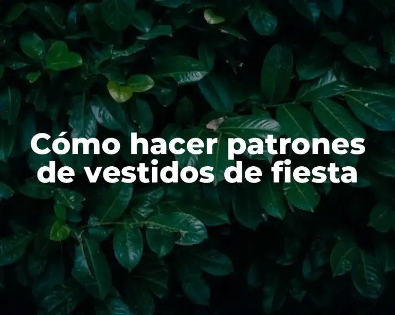 Cómo hacer patrones de vestidos de fiesta