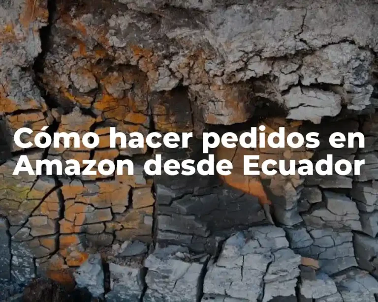 Cómo hacer pedidos en Amazon desde Ecuador